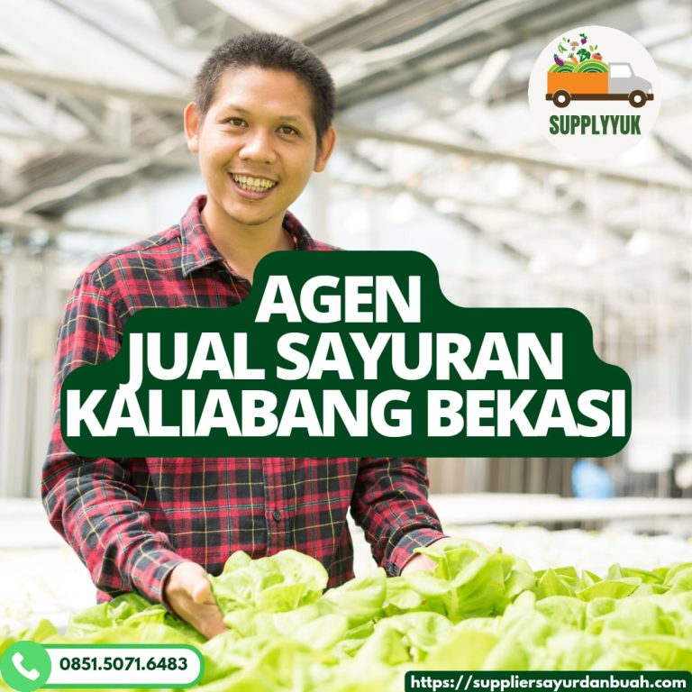 agen sayuran Kaliabang Bekasi